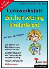 Lernwerkstatt 'Zeichensetzung kinderleicht' / Ausgabe SEK I