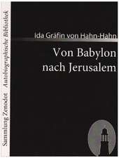 Von Babylon nach Jerusalem