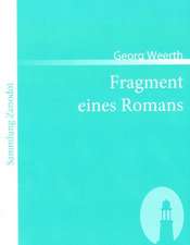 Fragment eines Romans