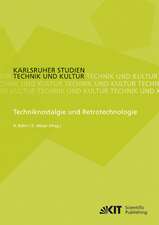 Techniknostalgie und Retrotechnologie