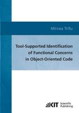 Tool-supported identification of functional concerns in object-oriented code