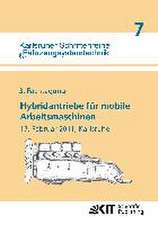 Hybridantriebe für mobile Arbeitsmaschinen. 3. Fachtagung des VDMA und des Karlsruher Instituts für Technologie, 17. Februar 2011, Karlsruhe