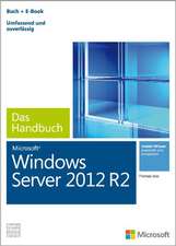 Microsoft Windows Server 2012 R2 - Das Handbuch