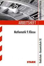 Arbeitsheft Mathematik 9. Klasse Realschule / Gesamtschule EK Nordrhein-Westfalen