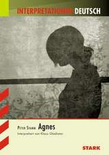 Agnes. Interpretationshilfe Deutsch