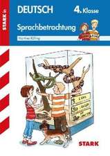 Training Grundschule - Deutsch Sprachbetrachtung 4. Klasse