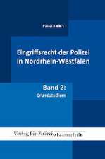 Eingriffsrecht der Polizei (NRW)