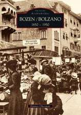 Bozen 1890 bis 1950