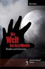 Die Welt der drei Monde