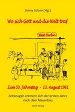 Wo sich Gott und die Welt traf  West-Berlin