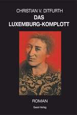 Das Luxemburg-Komplott