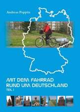 Mit dem Fahrrad rund um Deutschland 1