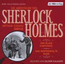 Die Abenteuer des Sherlock Holmes. Der blaue Karfunkel & Das gesprenkelte Band