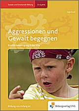 Aggressionen und Gewalt begegnen