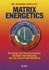 Matrix Energetics