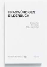 Fragwürdiges Bilderbuch