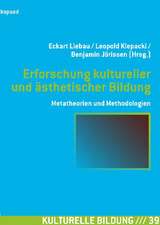 Erforschung kultureller und ästhetischer Bildung