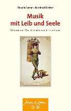 Spahn, C: Musik mit Leib und Seele