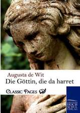 Die Göttin, die da harret