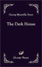 The Dark House