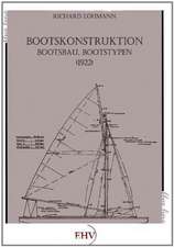 Bootskonstruktion, Bootsbau, Bootstypen