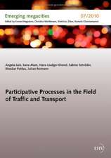 Participative Processes in the Field of Traffic and Transport