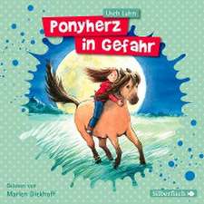 Ponyherz 02. Ponyherz in Gefahr