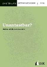 Unantastbar?