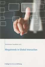 Megatrends in Global Interaction