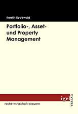 Portfolio-, Asset- Und Property Management