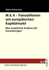 M & a - Transaktionen Am Europ Ischen Kapitalmarkt: Kognitive Strategien Zur Effektiven Selbstf Hrung