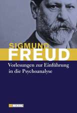 Vorlesungen zur Einführung in die Psychoanalyse