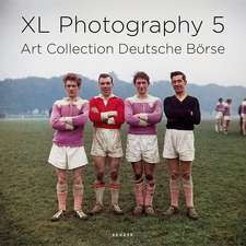 XL Photography 5: Art Collection Deatsche Borse