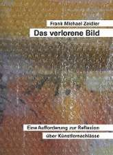 Das verlorene Bild