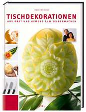 Neumayer, A: Tischdekorationen aus Obst