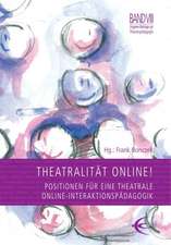 Theatralität Online!