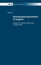 Baukostenplanungsverfahren im Vergleich