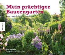 Mein prächtiger Bauerngarten