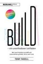 Build - ein unorthodoxer Leitfaden