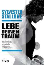 Lebe deinen Traum