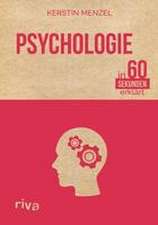 Psychologie in 60 Sekunden erklärt