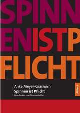 Spinnen Ist Pflicht: A Staged Approach