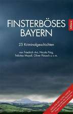 Finsterböses Bayern