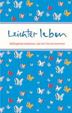 Leichter leben