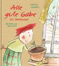 Alle gute Gabe