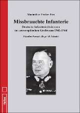 Missbrauchte Infanterie