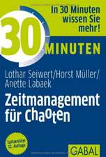 30 Minuten Zeitmanagement für Chaoten