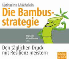 Die Bambusstrategie