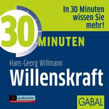 30 Minuten Willenskraft