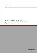 Applying FMEA in the knitting process